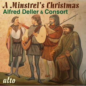 Alfred Deller - A Minstrel's Christmas  CD